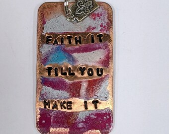 Faith It Till You Make It Dog Tag Necklace - Multicolor - Recovery Gift