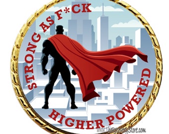 Strong As F*ck – Male Superhero Yearly Recovery Medallion - Recovery Milestone - Program Neutral - AA, NA, GA