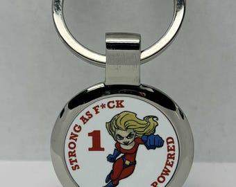 Strong As F*ck - Female Superhero - Recovery Keychain - Recovery Gift - Sobriety Milestone - Alcoholics Anonymous