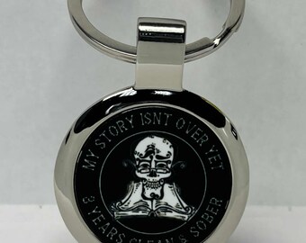 My Story Isn't Over Yet - Skull - Recovery Keychain - Recovery Gift - Sobriety Milestone - Alcoholics Anonymous
