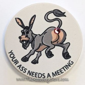 Your Ass Needs A Meeting Bling Poker Chip - Funny Dry Drunk Chip