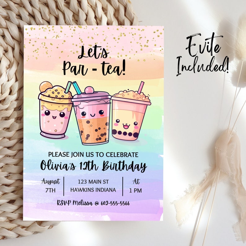May include: A colorful invitation for a 12th birthday party with a boba tea theme. The invitation features three cartoon boba tea cups with smiling faces and the text "Let's Par-tea!" and "Olivia's 12th Birthday".