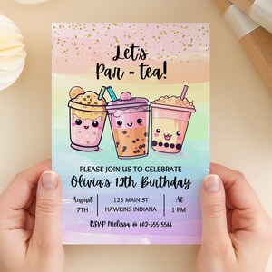 May include: A pastel pink and blue invitation with a gold glitter background. It says "Let's Par-tea!" and features three cartoon bubble tea cups with smiling faces. The invitation is for Olivia's 12th birthday party on August 7th at 1 PM. The address is 123 Main St, Hawkins Indiana. RSVP to Melissa at 602-555-5566.