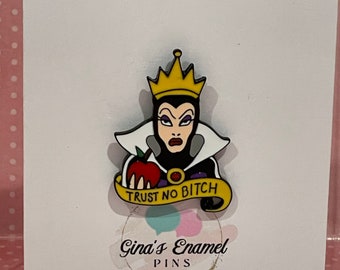 Trust no…evil Queen enamel pin