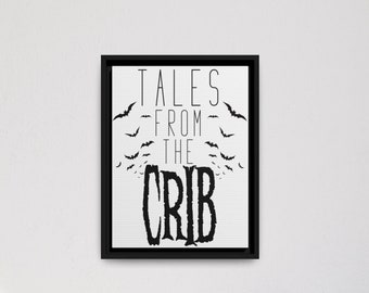 May include: Black and white framed print with the text "Tales from the Crib" and a silhouette of bats flying around the text.