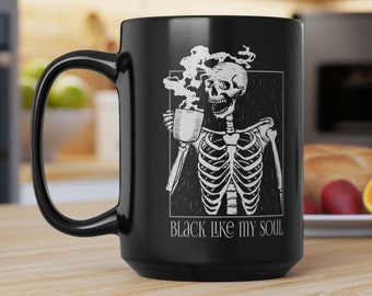 Black Like My Soul Skeleton Mug, Tasse à café d’Halloween, Tasse effrayante, Crâne, Café-bar d’Halloween, Café-bar, Style gothique, Cadeau de sorcière, Sorcière