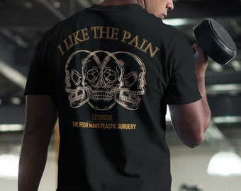 I Like The Pain Unisex Jersey T-Shirt, Gym Motivation Shirt, Skull, Halloween Shirt, Y2K, Gothic Style, Fitness Shirt, Funny Gym Shirt, Gym