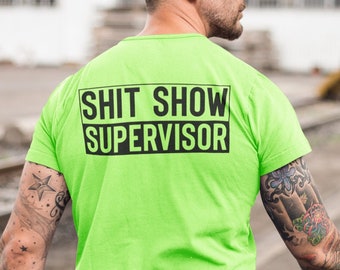 Camiseta de supervisor de espectáculos de mierda, bandera estadounidense, camiseta de trabajo divertida, en el gimnasio, camiseta divertida para el gimnasio, camiseta de alta visibilidad para construcción, cuello azul, regalo patriota