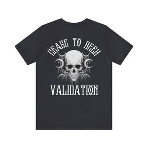 Aufhören zu suchen Bestätigung Unisex Jersey T-Shirt, Gym Motivation Shirt, Schädel, Mond, Halloween Shirt, Y2K, Gothic Style, Goth Mom, Elder Emo Bild 3