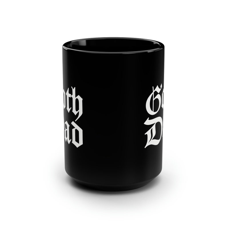 Goth Dad Schwarze Tasse 15oz | Elder Goth | Elder Emo | Halloween Kaffeetasse | Spooky Season | Gothic Style | Hexerei | Geschenk | Halloween Deko Bild 3