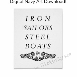 Submarine Digital Wall Art Poster US Navy Iron Sailors Steel Boats Sub Wife Keepsake Home Office Decor Military Pride Silent Service Gift