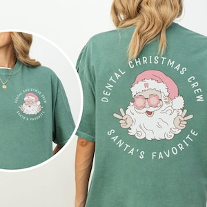 Santa’s Favorite Dental Christmas Crew Comfort Colors® Shirt, Retro Dentist Squad Tee, Dental Hygienist Assistant Xmas Gift, Dentist Student