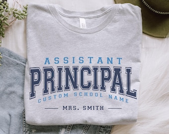 Custom Assistant Principal With Name T-Shirt, Personalized School Vice Principal Shirt, Principal Gift, Back To School, First Day of School