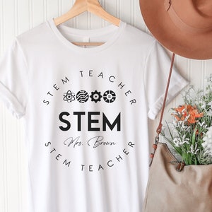 Custom STEM Shirt, Teacher Shirt, Science Technology Engineering Math Shirt, Personalized STEM Teacher Shirt, Science Teacher, Math Teacher