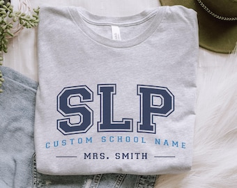 Custom SLP Shirt, Personalized Speech Language Pathologist Gift, SLP T-Shirt, Back to School Matching Group Tee, Custom School Name