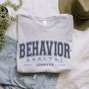 Custom Behavior Analyst Shirt, Personalized ABA Squad Gift, Behavior Therapy T-Shirt, Behavior Specialist, Behavior Therapist Crewneck Tee