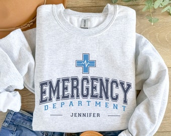 Custom Emergency Department Sweatshirt, Personalized ER Nurse Sweatshirt, Emergency Room Tech Gift, Emergency Nurse Gift ED Crewneck Sweater