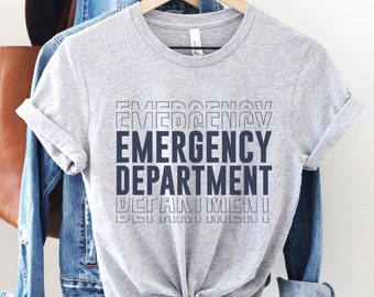 Emergency Department Shirt, ER Nurse Tshirt, Emergency Room Tech Gift, ER Tech shirt, Emergency Nurse, Emergency Nurse Gift, Nurse Grad