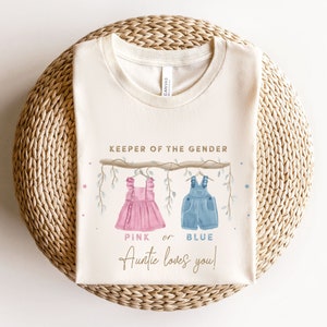 Custom Keeper Of The Gender Shirt, Gender Reveal Shirt, Baby Announcement Shirt, Auntie Shirt, Pink or Blue Auntie Shirt