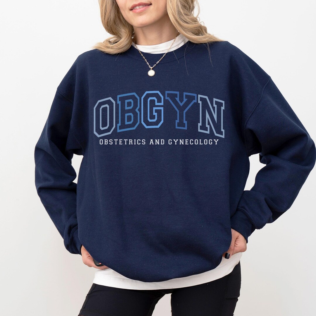 OBGYN Sweatshirt, Obstetrics and Gynecology Crewneck Sweater, OB-GYN Rn ...