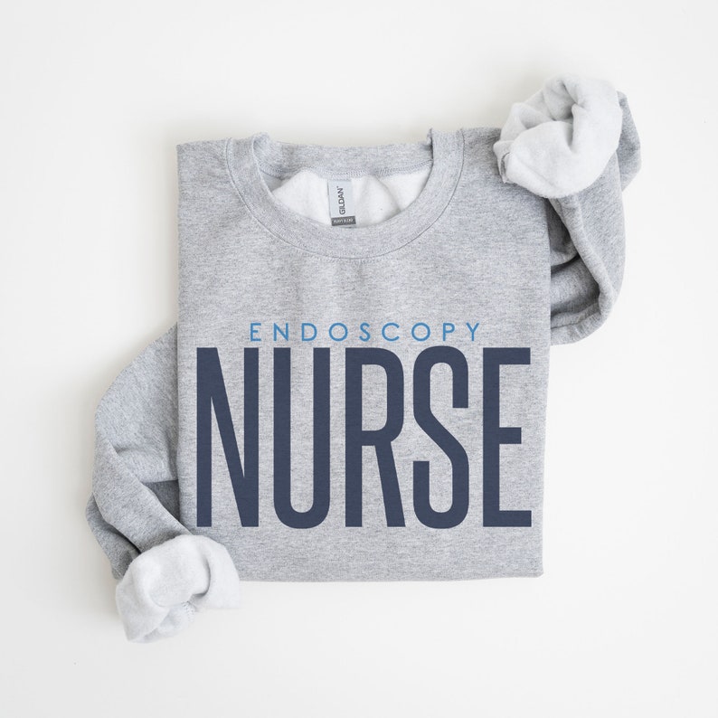 Endoscopy Nurse Sweatshirt, Endo Nurse Gift, Endo Nurse Sweater, Endoscopy Nurse Graduation Gift, Endo Nurse Appreciation, Gastroenterology Sport Grey