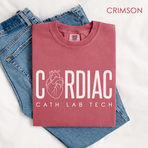 Cardiac Cath Lab Tech Comfort Colors® Shirt, Cathlab Technician Gift, Cath Lab Technologist Grad Gift, Catheterization Laboratory Technician