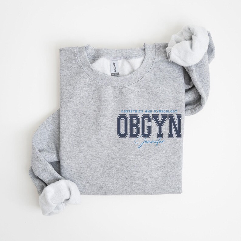 Custom OBGYN Sweatshirt, Personalized OBGYN Nurse Shirt, Obstetrics and ...