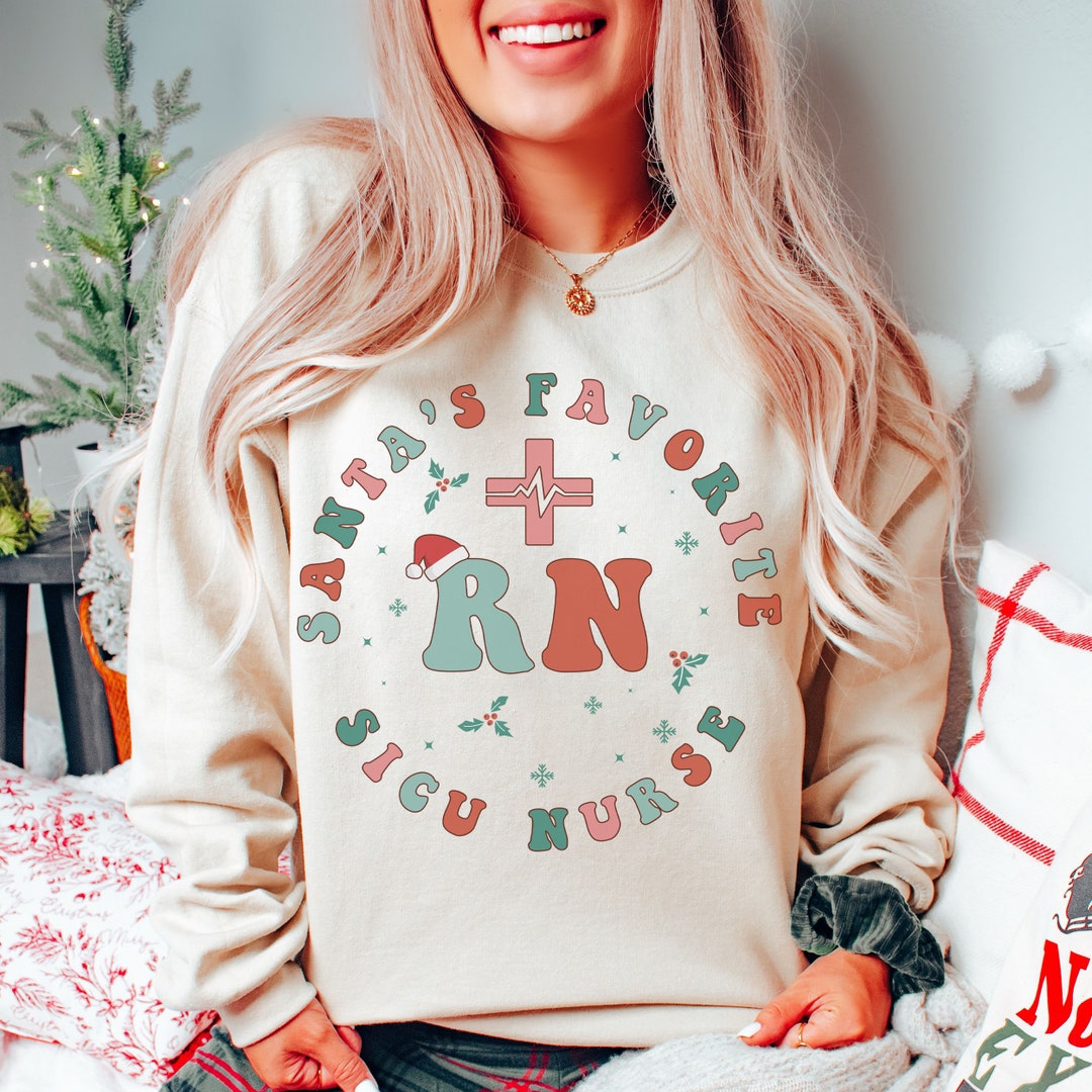 Santa's Favorite SICU Nurse Sweatshirt, Retro Surgical Intensive Care ...