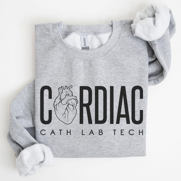 Cardiac Cath Lab Tech Sweatshirt, Cathlab Technician Gift, Cath Lab Technologist Crewneck Grad Gift, Catheterization Laboratory Technician