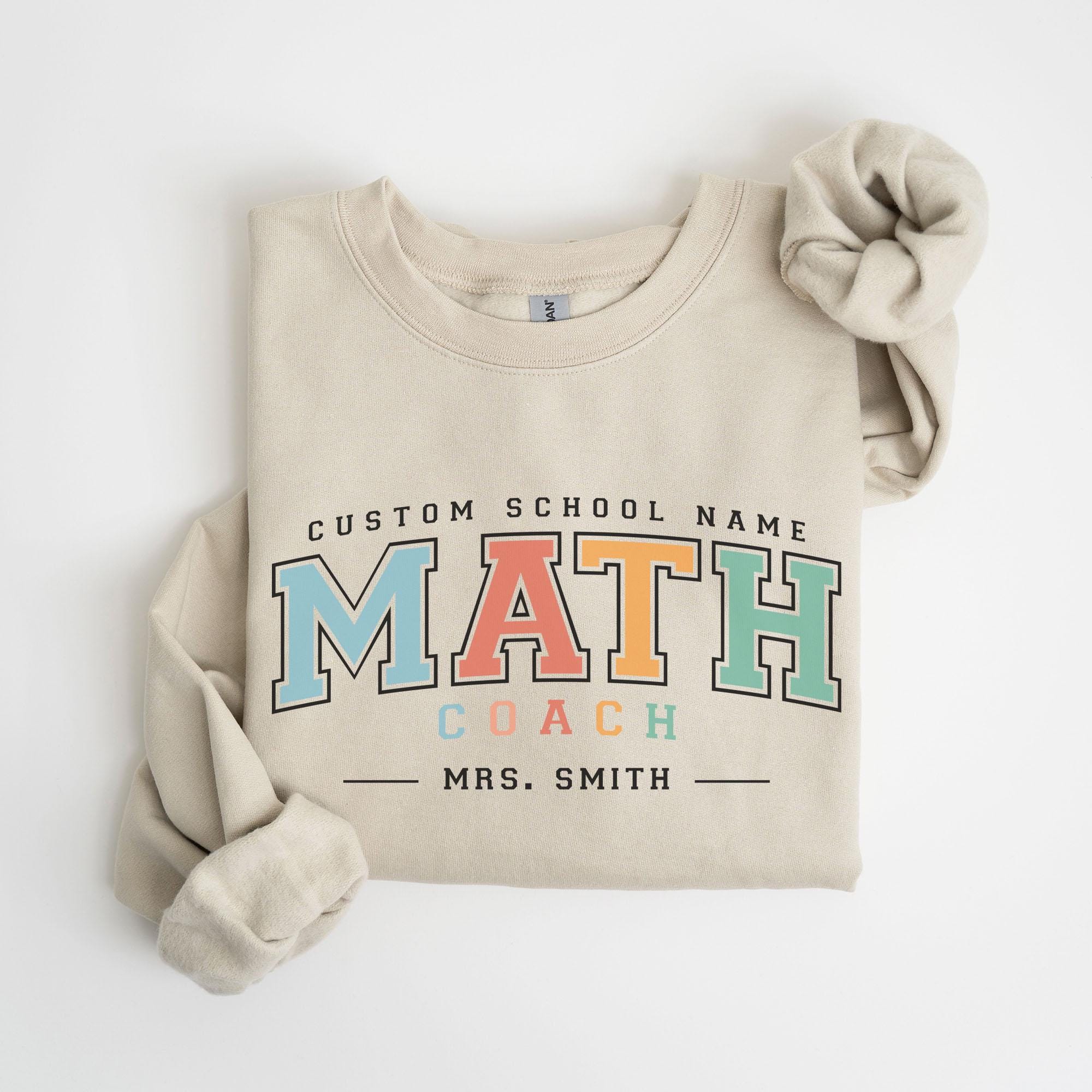 Happy Math Sweater Custom Math Coach Sweatshirt, Personalized Math Coach Gift ...