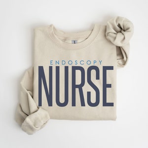 Endoscopy Nurse Sweatshirt, Endo Nurse Gift, Endo Nurse Sweater, Endoscopy Nurse Graduation Gift, Endo Nurse Appreciation, Gastroenterology Sand