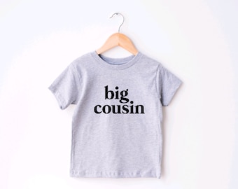 Big Cousin, Big Cousin Shirt, Big Cousin T-shirt, Big Cuz T-shirt, Pregnancy Announcement, Baby Announcement, Big Cousin Tee