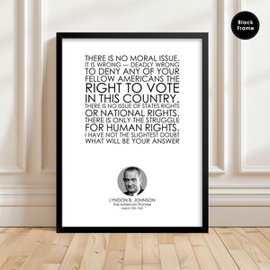 Lyndon B. Johnson The American Promise Print | Civil Rights Speech Wall Art