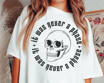 Comfort Colors It was Never a Phase Elder Emo Shirt Elder Emo Tee Emo Gift Emo Concert Tee Goth Tee Concert Shirt Millenial Emo Gift