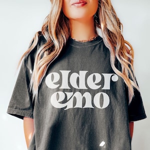 Comfort Colors Elder Emo Shirt Elder Emo Tee Emo Gift Emo Concert Tee Emo Kid Shirt Goth Tee Concert Shirt Millenial Gift for Millenial