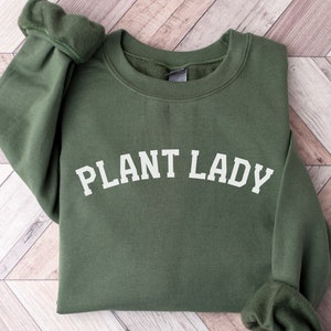 Plant Lady Sweatshirt Plant Mama Sweatshirt Unisex Crewneck Collegiate Letter Sweatshirt Plant Mom Gift For Plant Lover Plant Sweatshirt