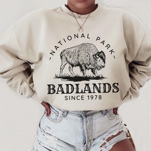 Badlands National Park Sweatshirt Badlands Sweatshirt Badlands South Dakota Sweatshirt Badlands National Park Shirt Outdoorsy Sweatshirt