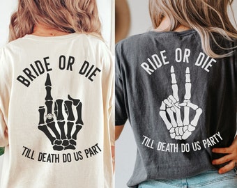 Comfort Colors Bride or Die Shirt Emo Bachelorette Party Punk Rock Bachelorette Rock and Roll Bachelorette Witchy Bachelorette Party Shirt