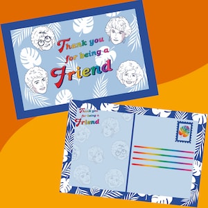 The GOLDEN GIRLS Postcard Thank You For Being a Friend Rainbow Blanche Rose Dorothy Sophia Lgbtq+ Queer Post Card Note Greeting Mail Postage