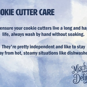 May include: A blue watercolor background with text advising on cookie cutter care. It recommends hand washing and avoiding dishwashers. The logo "Mischief and Delight" is in the bottom right corner.