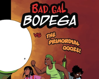 Bad Gal Bodega - Physical Comic