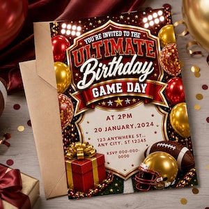 Könnte beinhalten: Eine rechteckige Geburtstagseinladungskarte mit Sportmotiven, roten und goldenen Luftballons, einem Football und einem Helm. Der Text lautet: You're invited to the Ultimate Birthday Game Day, at 2pm, 20 January, 2024, 123 Anywhere St., Any City, ST 12345.