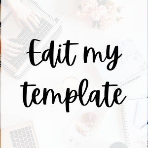 Customization Add On, Edit My Template For Me, Help Me Edit, Add On Service, Canva Editable Template Link, Personalization, Add-On Edit