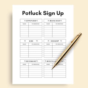 Może przedstawiać: Biała karta zgłoszeniowa na potluck z sekcjami na przystawki, dania główne, dodatki, desery, napoje i różne przedmioty. Złoty długopis spoczywa na kartce. Tekst "Potluck Sign Up" znajduje się na górze.