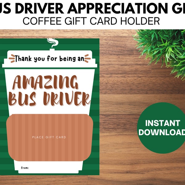 Bus Driver Gift Card Holder, Bus Driver Appreciation, School Bus Driver Thank You, End of Year Gift, Bus Driver Coffee Gift Card Holder