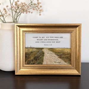 Matthew 11:28 Come To Me All Who Are Weary Christian Wall Art Framed Scripture Framed Bible Verse Wall Art Framed Christian Art Gift for Her