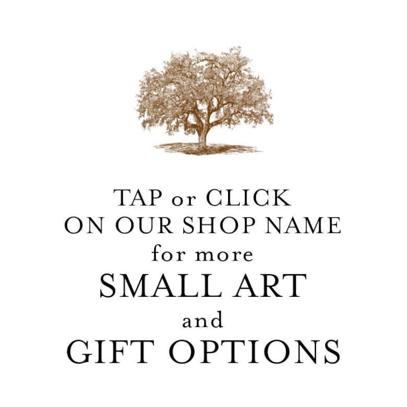 a tree with a text overlay that reads "TAP or Click on our shop name for more SMALL ART and GIFT OPTIONS".