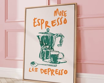 More Espresso Less Depresso Wall Art, Coffee Wall Art, Coffee Station Wall Art Prints, Coffee Bar Print, Cute Kitchen Wall Art