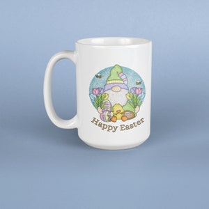 Coffee Mug, Happy Easter Coffee Mug, Gnome Mug, Birthday Gift, Easter Mug, White 15 oz Ceramic, Gift for Her, Free Shipping