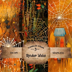 May include: Three digital seamless patterns featuring spider webs in a forest setting. The patterns are 300 DPI and are perfect for creating tumbler wraps. The text "Tumbler Wraps", "Digital 3 Files", "Spider Webs", "Volume One", "300 DPI", and "Seamless" is included in the image.